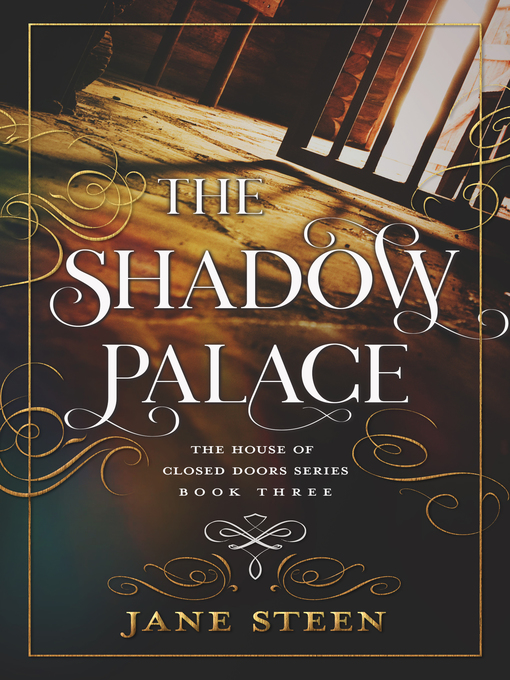 Title details for The Shadow Palace by Jane Steen - Available